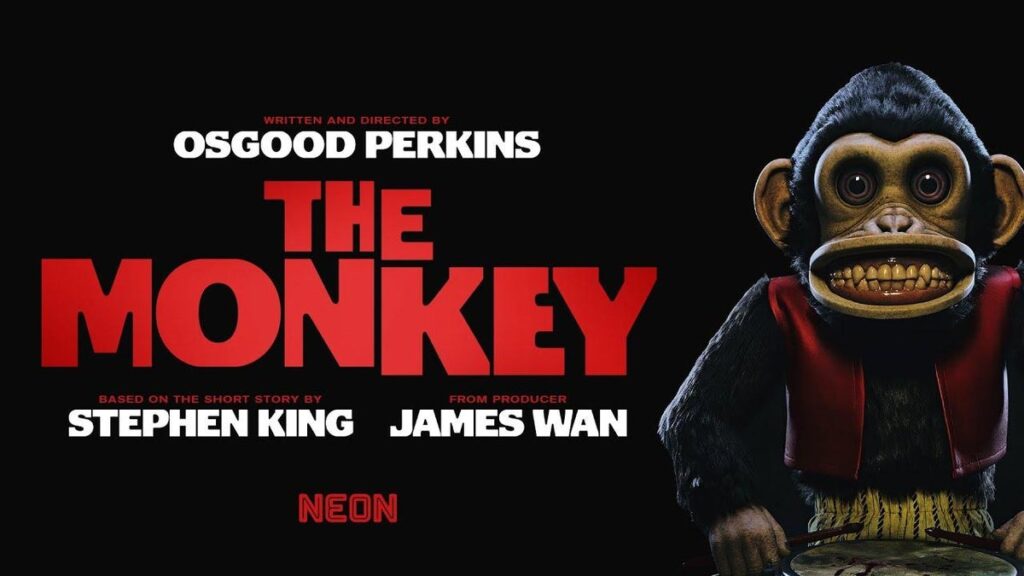 Poster for The Monkey (2025) horror film, directed by Osgood Perkins and Produced by James Wan